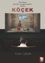 Köçek & Herkese Kendi Rengindedir Ölüm