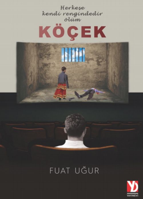 Köçek & Herkese Kendi Rengindedir Ölüm