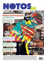 Notos Öykü İki Aylık Edebiyat Dergisi Sayı:84 Ocak-Şubat 2021