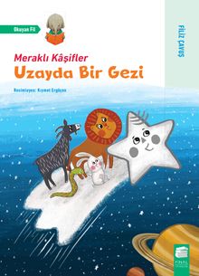 Meraklı Kaşifler / Uzayda Bir Gezi