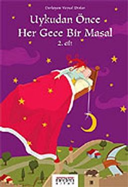 Uykudan Önce Her Gece Bir Masal 2. Cilt