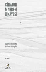 Cihadın Mahrem Hikayesi