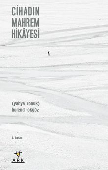 Cihadın Mahrem Hikayesi