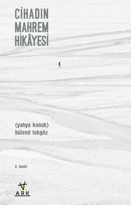 Cihadın Mahrem Hikayesi