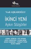 İkinci Yeni & Aykırı S&ouml;zş&ouml;rler
