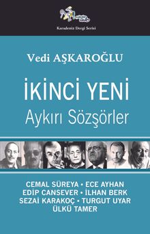 İkinci Yeni & Aykırı Sözşörler 