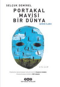 Portakal Mavisi Bir Dünya