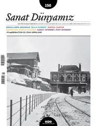 Sanat Dünyamız İki Aylık Kültür ve Sanat Dergisi Sayı:150 Ocak-Şubat 2016