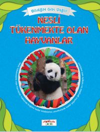 Nesli Tükenmekte Olan Hayvanlar / Bildiğin Gibi Değil