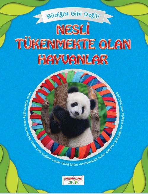 Nesli Tükenmekte Olan Hayvanlar / Bildiğin Gibi Değil