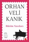 B&uuml;t&uuml;n Yazıları / Orhan Veli