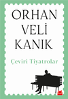 &Ccedil;eviri Tiyatrolar / Orhan Veli Kanık