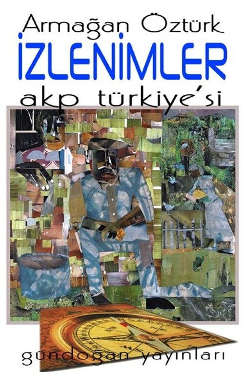 İzlenimler & AKP Türkiye'si