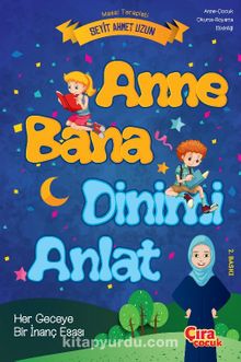 Anne Bana Dinimi Anlat - Seyit Ahmet Uzun