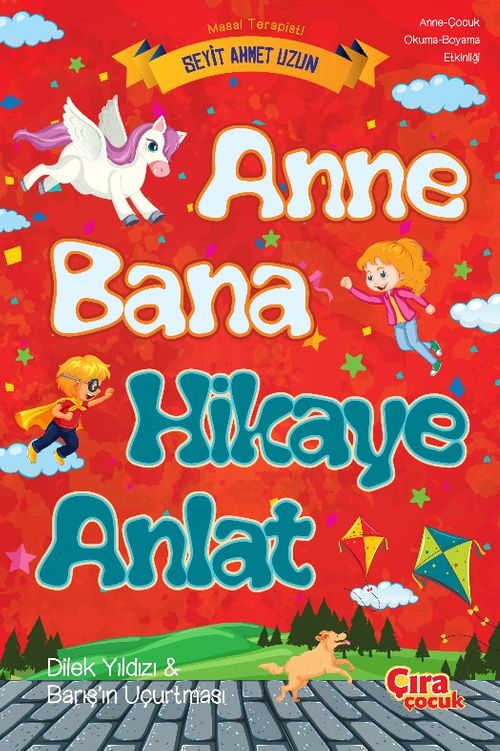 Anne Bana Hikaye Anlat
