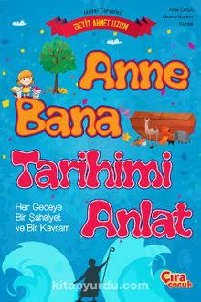 Anne Bana Tarihimi Anlat - Seyit Ahmet Uzun