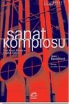 Sanat Komplosu & Yeni Sanat D&uuml;zeni Ve &Ccedil;ağdaş Estetik 1