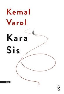 Kara Sis - Kemal Varol