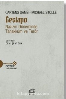 Gastapo & Nazizm Döneminde Tahakküm ve Terör - Cartens Dams