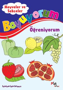 Meyveler ve Sebzeler / Boyuyorum Öğreniyorum