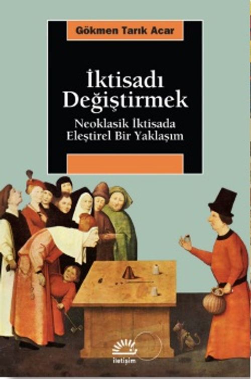 İktisadı Değiştirmek