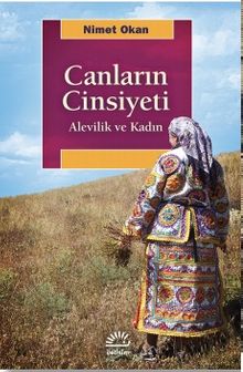 Canların Cinsiyeti & Alevilik ve Kadın