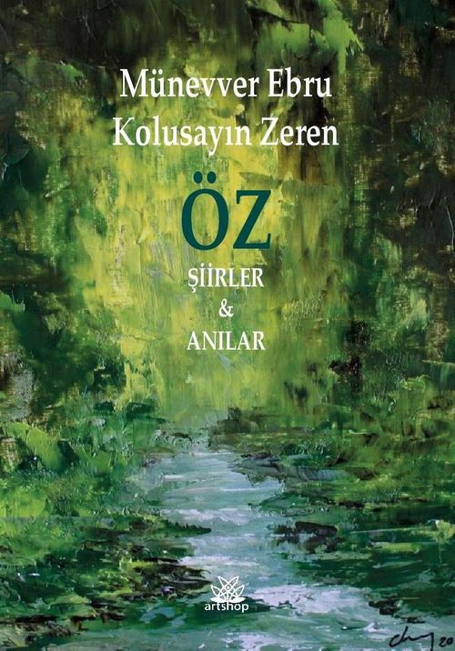 Öz & Şiirler - Anılar