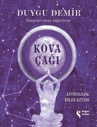 Kova Çağı & Astrolojik Dilek Kitabı