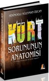 K&uuml;rt Sorununun Anatomisi