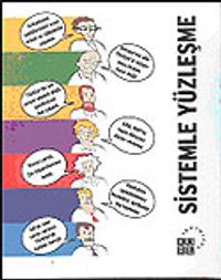 Sistemle Yüzleşme