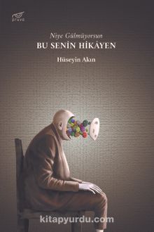 Bu Senin Hikayen - Hüseyin Akın