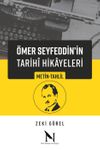 &Ouml;mer Seyfeddin'in Tarih&icirc; Hikayeleri & Metin-Tahlil