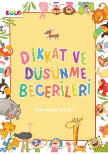 Dikkat ve Düşünme Becerileri - Mantıksal Diziler - Kolektif