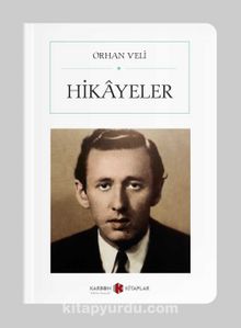 Hikayeler (Cep Boy) (Tam Metin) - Orhan Veli Kanık