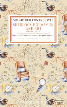 Sherlock Holmes'un Anıları (Öyküler Cilt 2) - Sir Arthur Conan Doyle