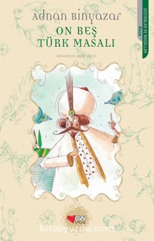 On Beş Türk Masalı - Adnan Binyazar