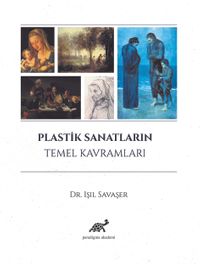 Plastik Sanatların Temel Kavramları