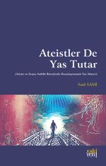 Ateistler De Yas Tutar