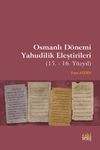 Osmanlı D&ouml;nemi Yahudilik Eleştirileri