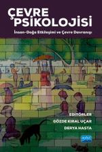Çevre Psikolojisi & İnsan-Doğa Etkileşimi ve Çevre Davranışı