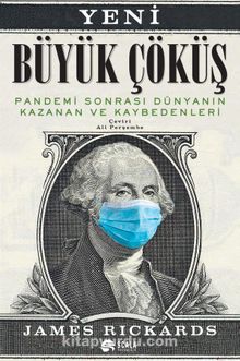 Yeni Büyük Çöküş - James Rickards