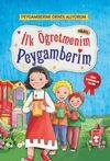 İlk &Ouml;ğretmenim Peygamberim