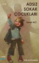 Adsız Sokak Çocukları