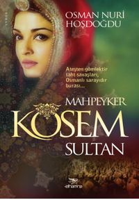 Mahpeyker Kösem Sultan