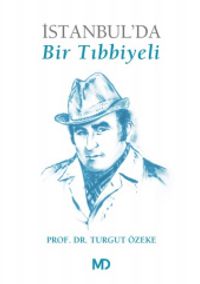İstanbul'da Bir Tıbbiyeli