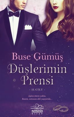 Düşlerimin Prensi 2. Cilt (Karton Kapak)