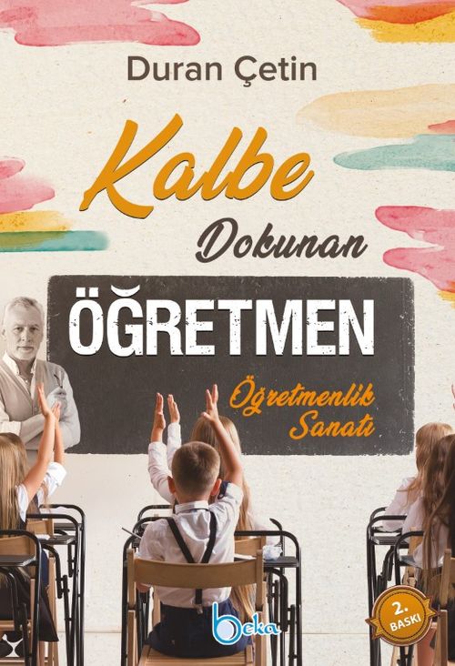 Kalbe Dokunan Öğretmen