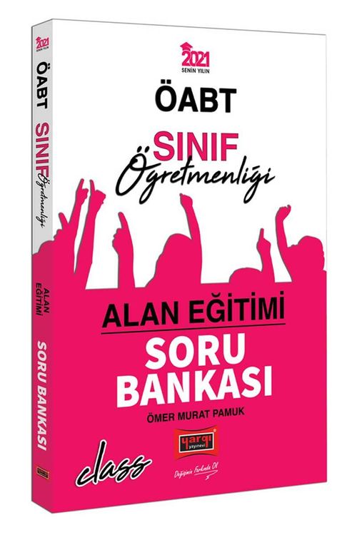 2021 ÖABT Sınıf Öğretmenliği Alan Eğitimi Soru Bankası