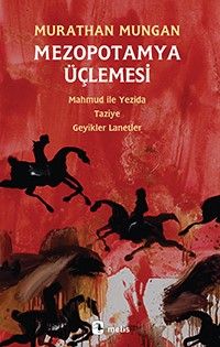 Mezopotamya Üçlemesi