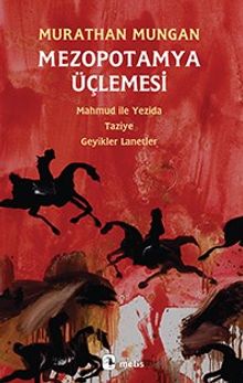 Mezopotamya Üçlemesi